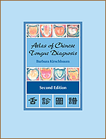 Atlas of Chinese Tongue Diagnosis (2nd Edition)
