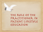 The Role Of The Practitioner In Patient Lifestyle Education