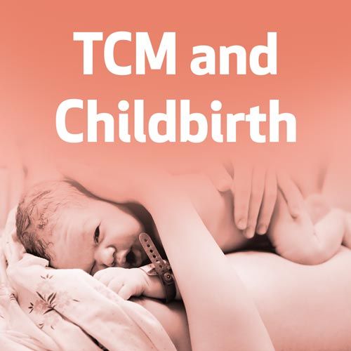 TCM and Childbirth