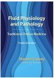Fluid Physiology and Pathology in Traditional Chinese Medicine - 3rd Edition