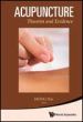 Acupuncture - Theories and Evidence 