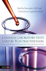 Common Laboratory Tests Used by TCM Practitioners