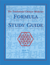 The Traditional Chinese Medicine Formula Study Guide