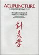 Acupuncture - A Comprehensive Text