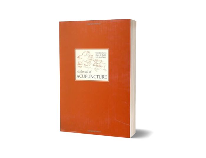 A Manual of Acupuncture (Second edition)
