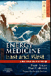 Energy Medicine East and West 