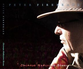 Chinese Medicine Blues An album by Peter Firebrace