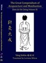 The Classic of Supporting Life with Acupuncture and Moxibustion Vol. I-III