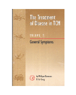 The Treatment Of Disease in TCM Vol. 7: General
