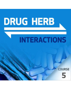 Drug-Herb Interactions - Course 5