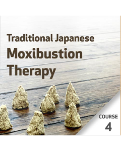 Traditional Japanese Moxibustion (Okyu) Therapy - Course 4