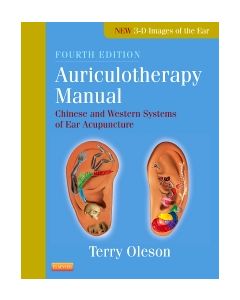 Auriculotherapy Manual: Chinese and Western Systems of Ear Acupuncture (4th Edition)
