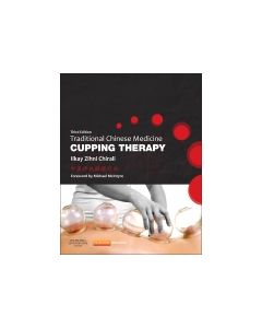 Traditional Chinese Medicine Cupping Therapy 3rd Edition