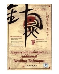 Acupuncture Techniques 2: Additional Needling Techniques DVD