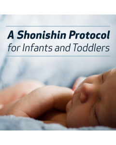 A Shonishin Protocol for Infants and Toddlers