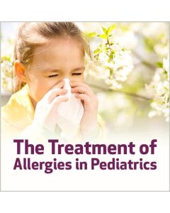 The Treatment of Allergies in Pediatrics