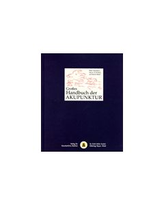 Der Grosses Handbuch der Akupunktur