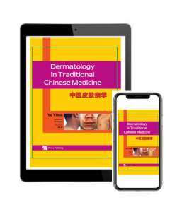 Dermatology in Traditional Chinese Medicine - eBook format