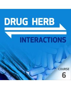 Drug-Herb Interactions - Course 6