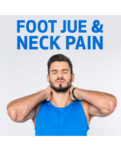 Foot Jue and Neck Pain