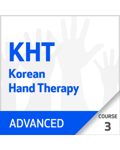 Korean Hand Therapy Advanced - Course 3