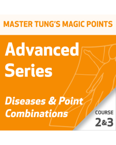 Master Tung's Magic Points: Advanced Series - Course 2 & 3