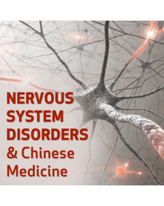 Nervous System Disorders and Chinese Medicine