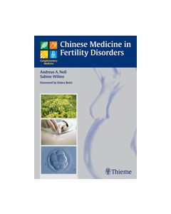 Chinese Medicine in Fertility Disorders 