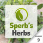 Sperb's Herbs - Course 9