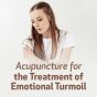 Acupuncture for the Treatment of Emotional Turmoil