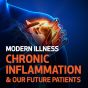 Modern Illness, Chronic Inflammation & Our Future Patients