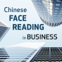 Chinese Face Reading in Business