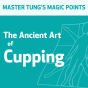 The Ancient Art of Cupping