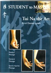 Student to Master: Tui Na the Art DVD